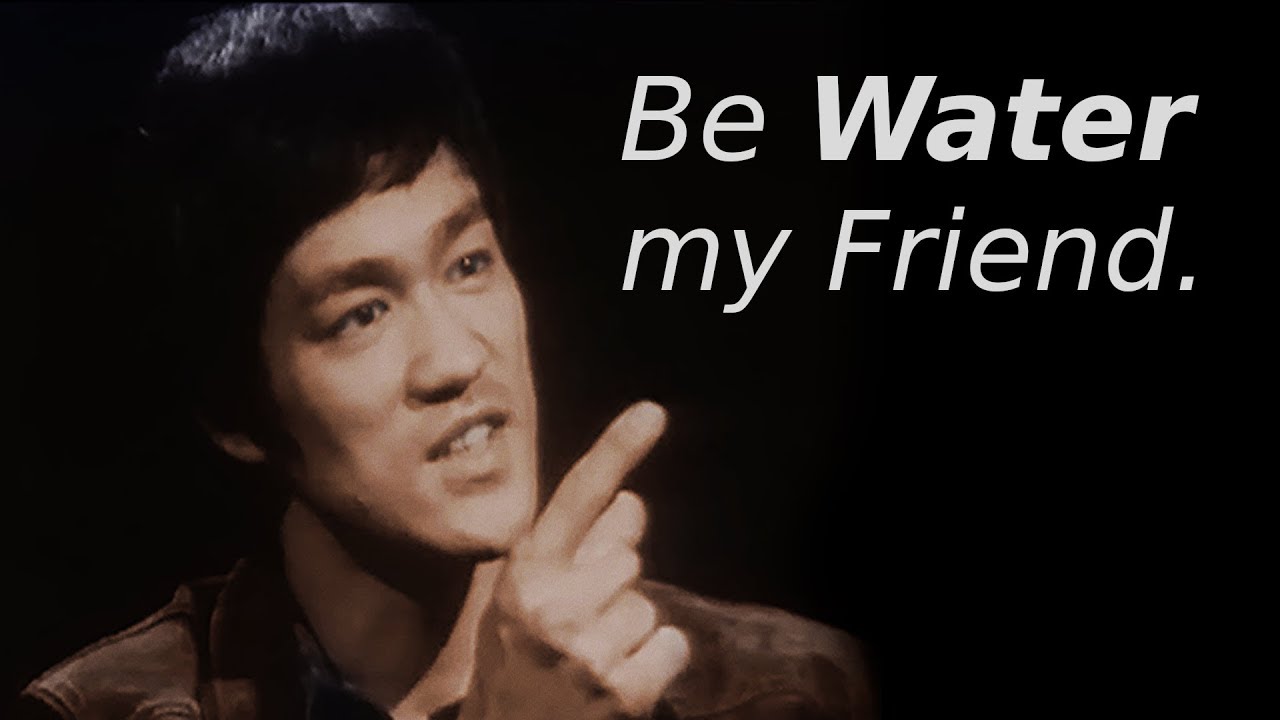 Bruce Lee's top 10 tips - be like water